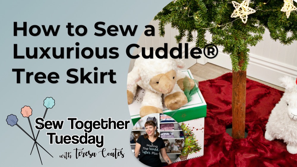 Video How to Sew a Cuddle® Minky Fabric Tree Skirt (& Free Tree Skirt